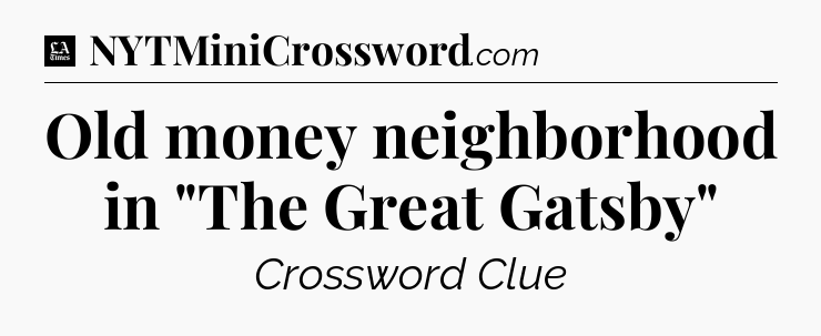 Old money neighborhood in 