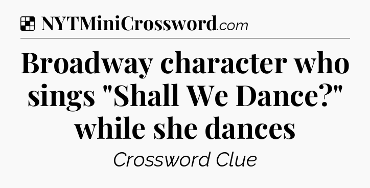 Solution: Broadway character who sings 