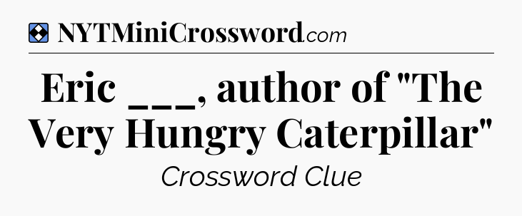 Solution: Eric ___, author of 