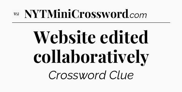 Website edited collaboratively - WSJ Crossword