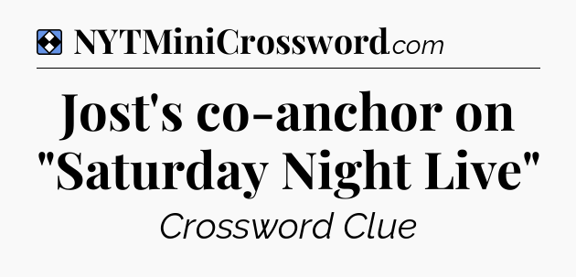 Solution: Jost's co-anchor on 