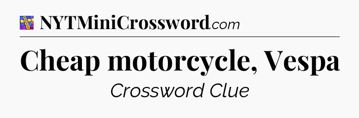 Cheap motorcycle, Vespa Codycross