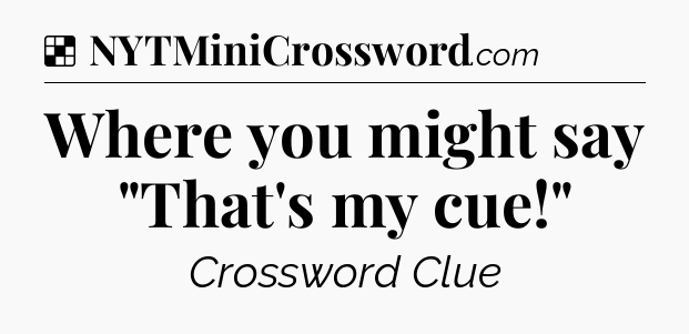 Solution: Where you might say 