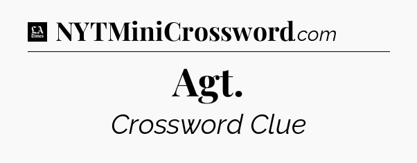 Agt - LA Times Crossword
