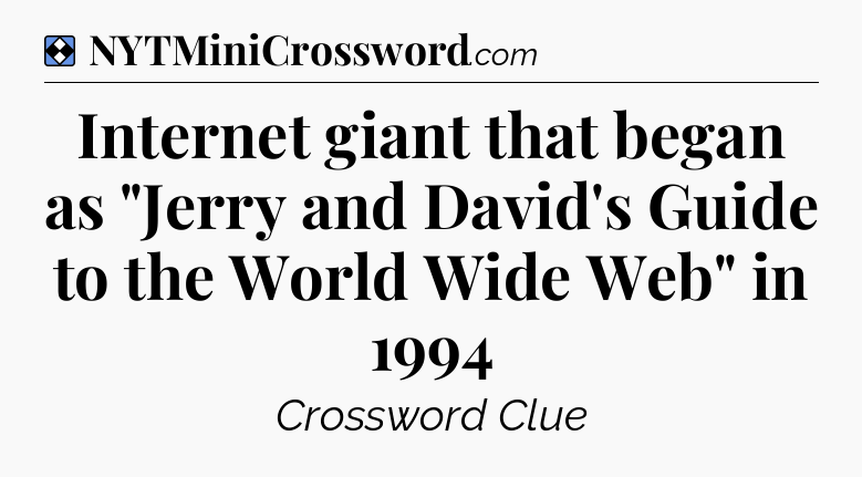 Solution: Internet giant that began as 
