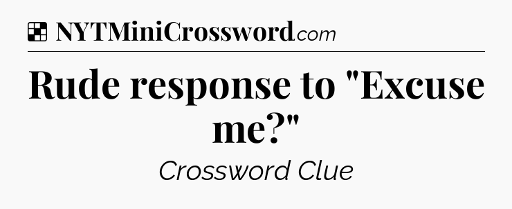 Solution: Rude response to 