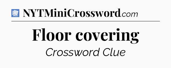 Floor covering Puzzle Page Crossword Clue