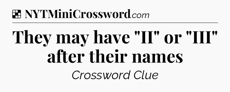 Solution: They may have 