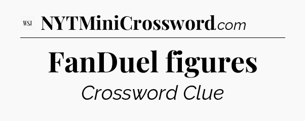FanDuel figures - WSJ Crossword