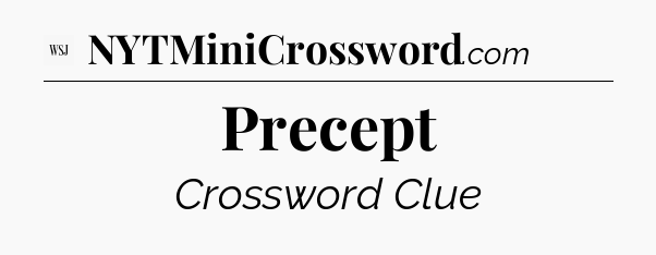 Precept - WSJ Crossword