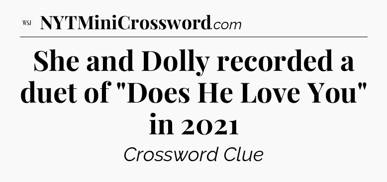 She and Dolly recorded a duet of 