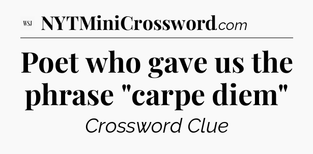 Poet who gave us the phrase 