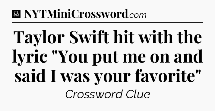 Taylor Swift hit with the lyric 