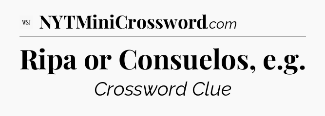 Ripa or Consuelos, e.g - WSJ Crossword