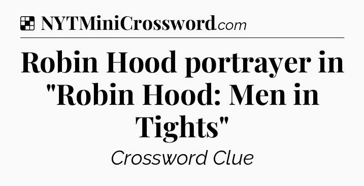 Solution: Robin Hood portrayer in 