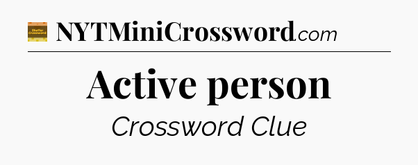 Active person - Eugene Sheffer Crossword