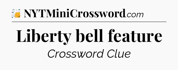 Liberty bell feature - 7 Little Words