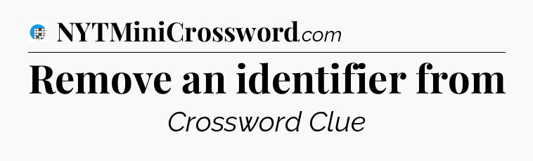 Remove an identifier from Crossword Clue