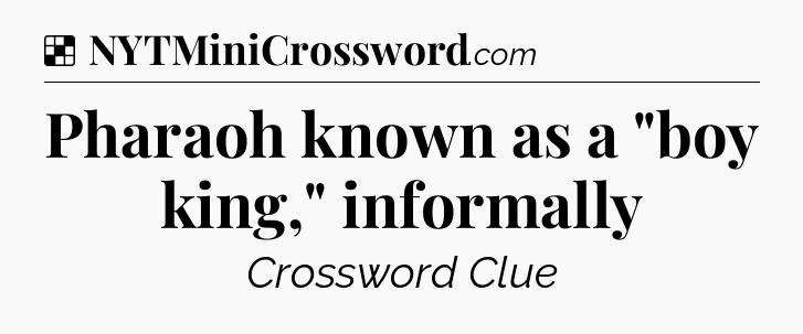 Solution: Pharaoh known as a 