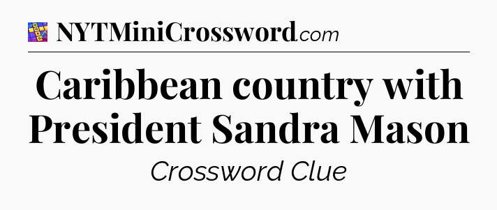 Caribbean country with President Sandra Mason Codycross