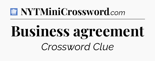 Business agreement Puzzle Page Crossword Clue