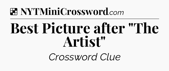 Solution: Best Picture after 