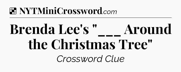 Solution: Brenda Lee's 