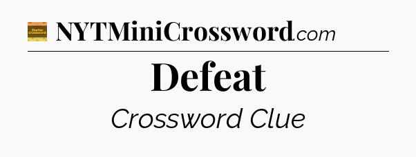 Defeat - Eugene Sheffer Crossword
