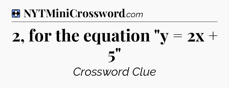 Solution: 2, for the equation 