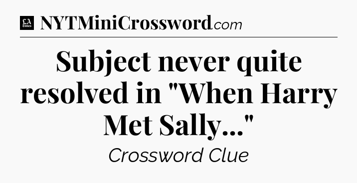 Subject never quite resolved in 