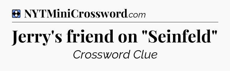 Solution: Jerry's friend on 