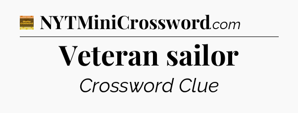 Veteran sailor - Eugene Sheffer Crossword