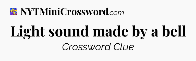 Light sound made by a bell Codycross