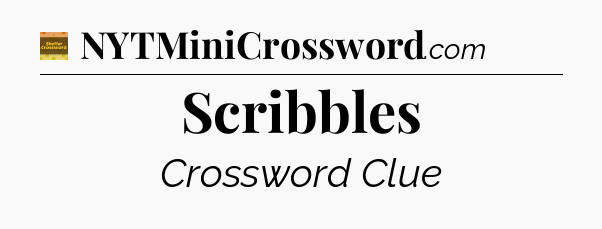 Scribbles - Eugene Sheffer Crossword