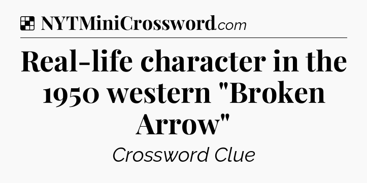 Solution: Real-life character in the 1950 western 