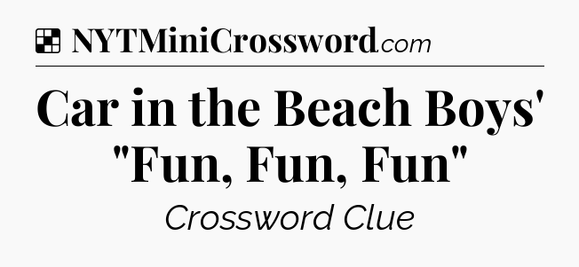 Solution: Car in the Beach Boys' 