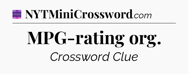 MPG-rating org - Thomas Joseph Crossword