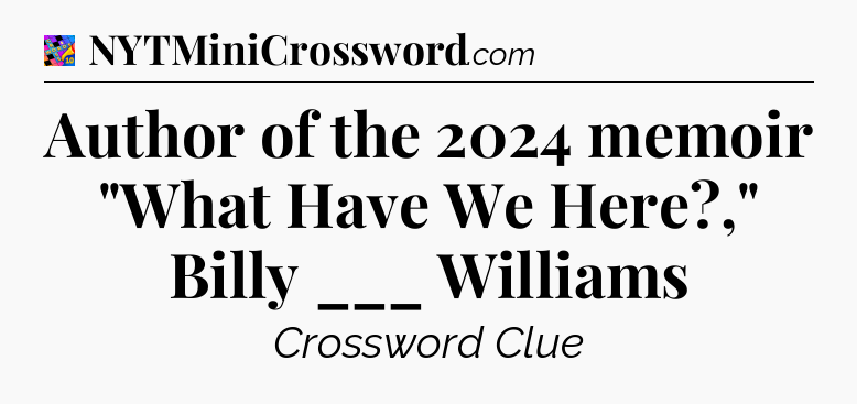 Author of the 2024 memoir 