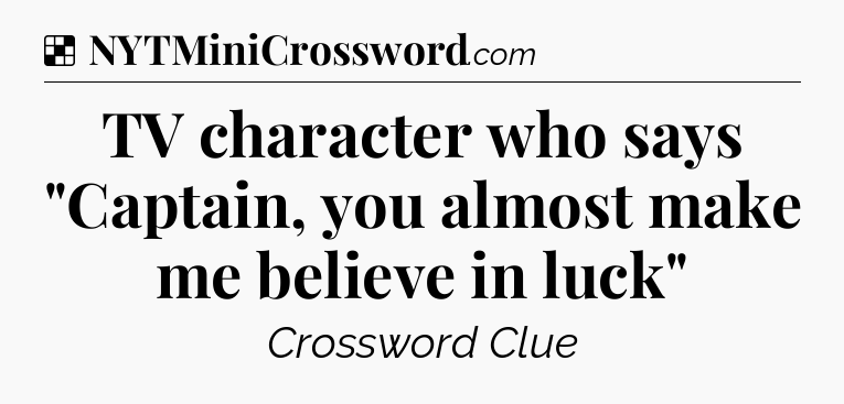 Solution: TV character who says 