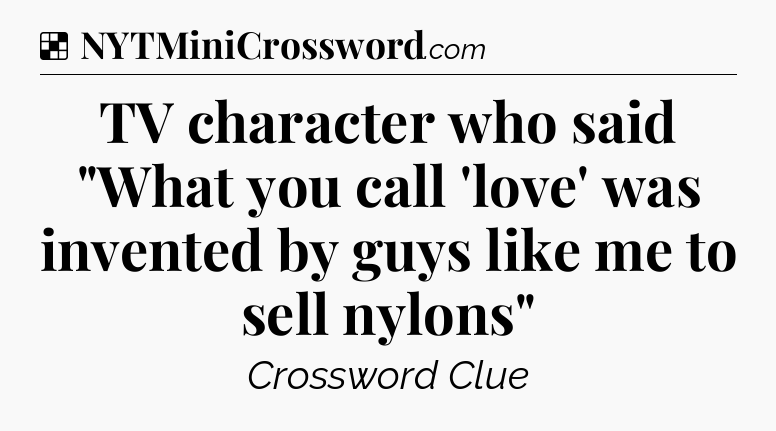 Solution: TV character who said 
