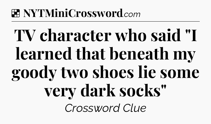 Solution: TV character who said 