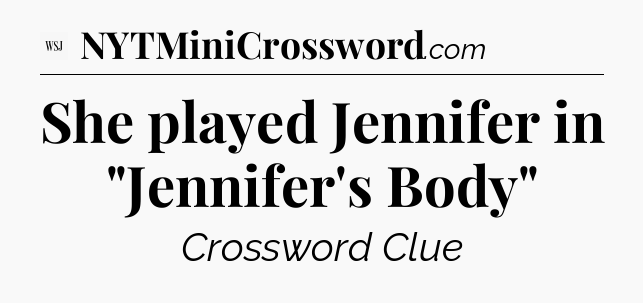 She played Jennifer in 
