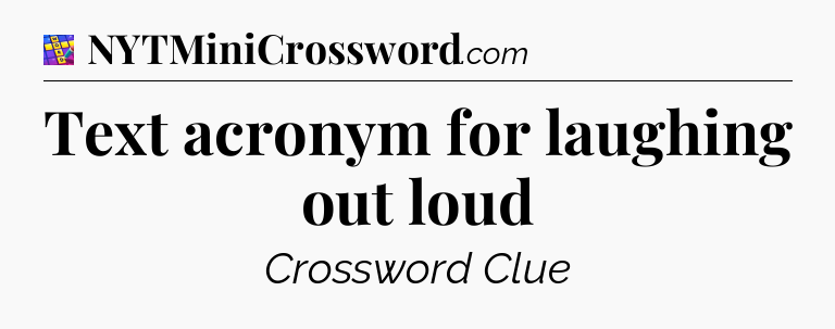 Text acronym for laughing out loud Codycross