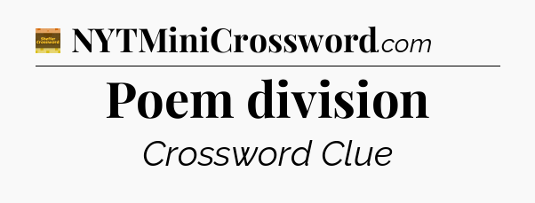 Poem division - Eugene Sheffer Crossword