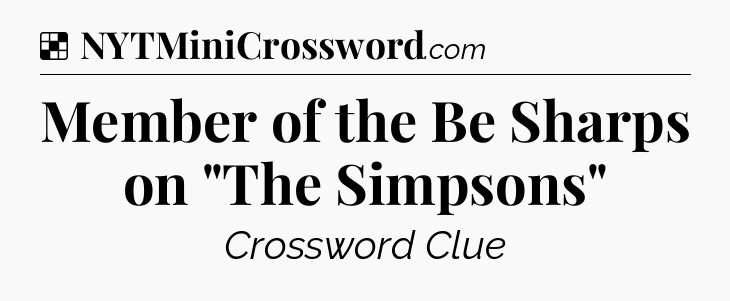 Solution: Member of the Be Sharps on 