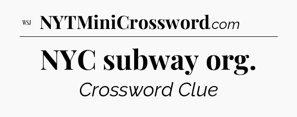 NYC subway org - WSJ Crossword
