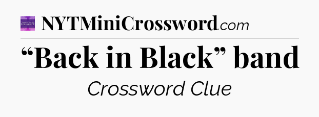 “Back in Black” band - Thomas Joseph Crossword