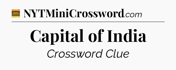 Capital of India - Eugene Sheffer Crossword