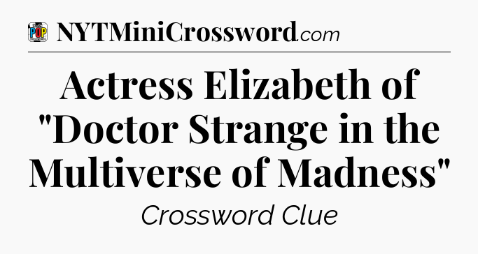 Actress Elizabeth of 