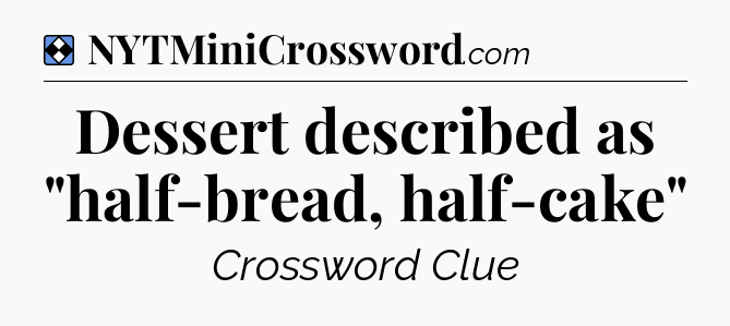 Solution: Dessert described as 